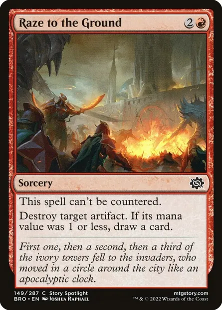 Raze to the Ground, Magic card BRO 149 — The Brothers' War set