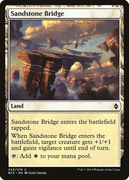 Sandstone Bridge, Magic card BFZ 243 — Battle for Zendikar set