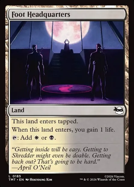 Foot Headquarters, Magic card TMT 185 — Teenage Mutant Ninja Turtles set