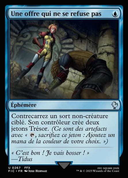 Une offre qui ne se refuse pas, carte Magic FIC 267 — extension Final Fantasy Commander