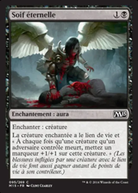 Soif éternelle, carte Magic M15 95 — extension Magic 2015