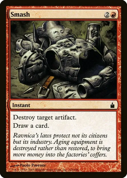 Smash, Magic card RAV 143 — Ravnica: City of Guilds set