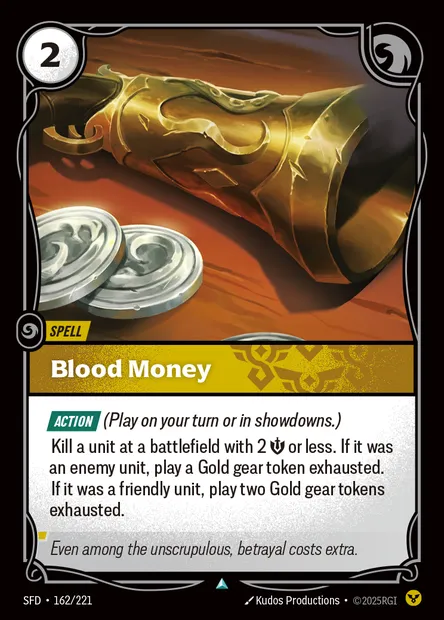 Blood Money, Riftbound card SFD 162 — Spiritforged set