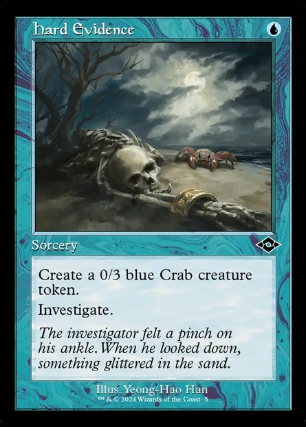 Hard Evidence, Magic card H2R 5 — Modern Horizons 2 Timeshifts set