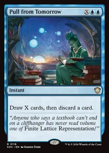 Pull from Tomorrow, Magic card SOC 116 — Secrets of Strixhaven Commander set