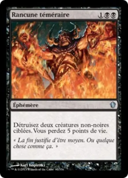 Rancune téméraire, carte Magic C13 91 — extension Commander 2013