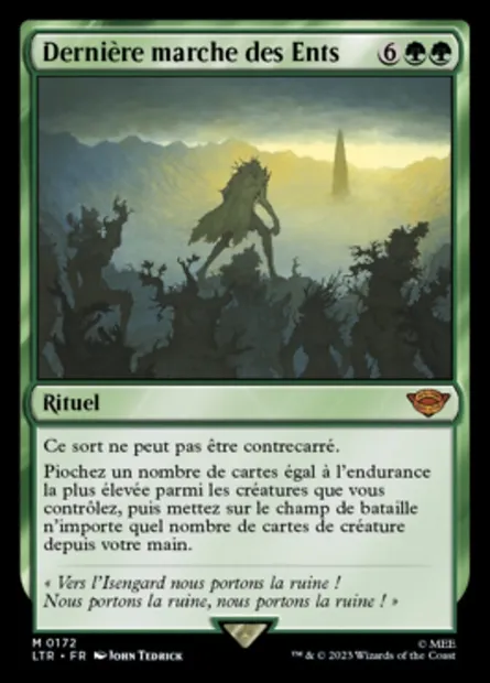 Dernière marche des Ents, carte Magic LTR 172 — extension Le Seigneur des Anneaux : chroniques de la Terre du Milieu