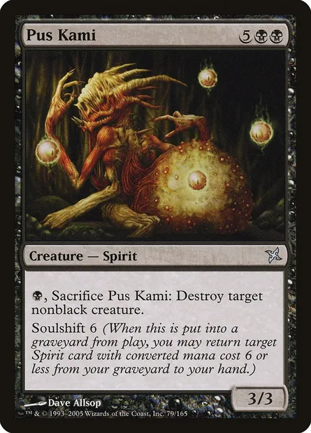 Pus Kami, Magic card BOK 79 — Betrayers of Kamigawa set