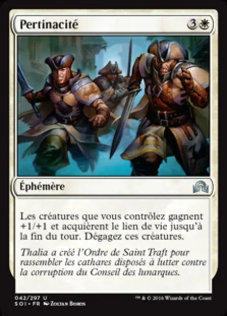 Pertinacité, carte Magic SOI 42 — extension Ténèbres sur Innistrad
