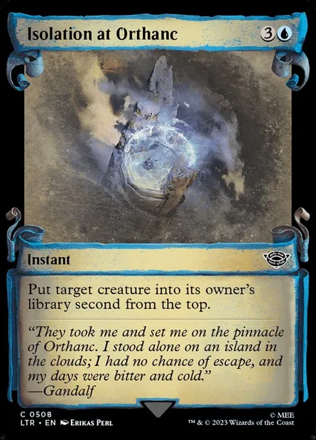 Isolement à Orthanc, carte Magic LTR 508 — extension Le Seigneur des Anneaux : chroniques de la Terre du Milieu