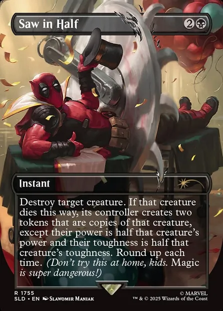 Saw in Half, Magic card SLD 1755 — Secret Lair Drop set