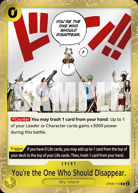 You're the One Who Should Disappear., One Piece card OP06-115 — WINGS OF THE CAPTAIN set