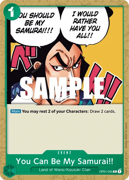 You Can Be My Samurai!!, One Piece card OP01-055 — ROMANCE DAWN set