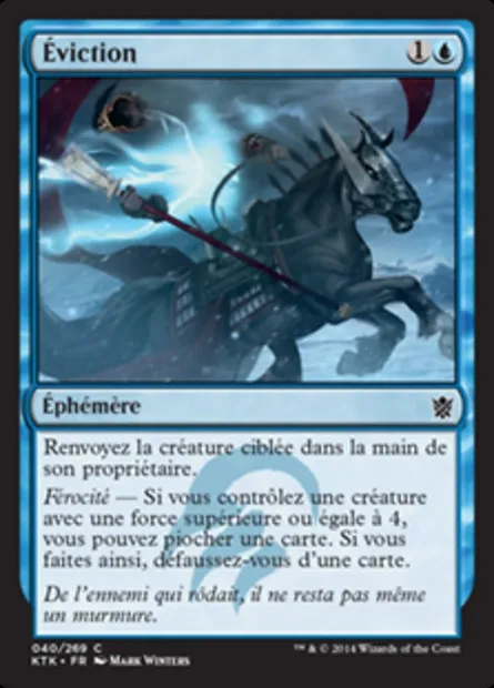 Éviction, carte Magic KTK 40 — extension Les Khans de Tarkir