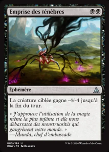 Emprise des ténèbres, carte Magic OGW 85 — extension Le serment des Sentinelles