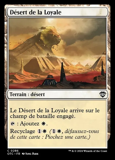 Désert de la Loyale, carte Magic OTC 286 — extension Outlaws of Thunder Junction Commander