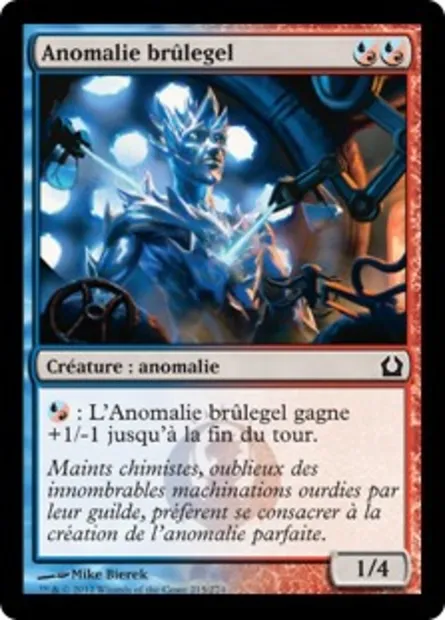 Anomalie brûlegel, carte Magic RTR 215 — extension Retour à Ravnica