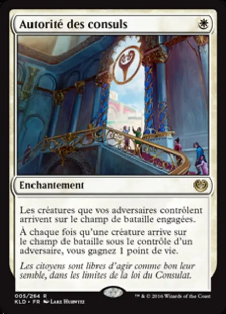 Autorité des consuls, carte Magic KLD 5 — extension Kaladesh