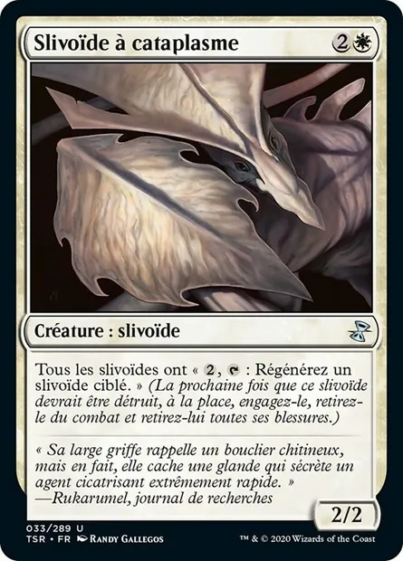 Slivoïde à cataplasme, carte Magic TSR 33 — extension Spirale Temporelle Remastered