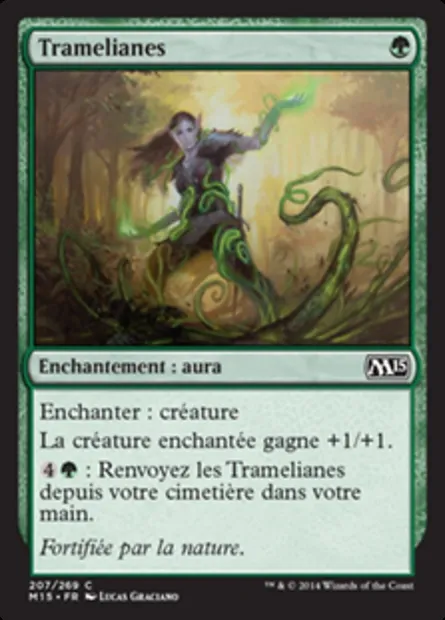 Tramelianes, carte Magic M15 207 — extension Magic 2015