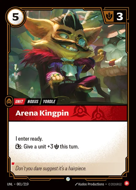 Arena Kingpin, Riftbound card UNL 001 — Unleashed set