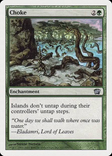 Choke, Magic card 8ED 237 — Eighth Edition set
