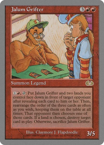 Jalum Grifter, Magic card UGL 47 — Unglued set
