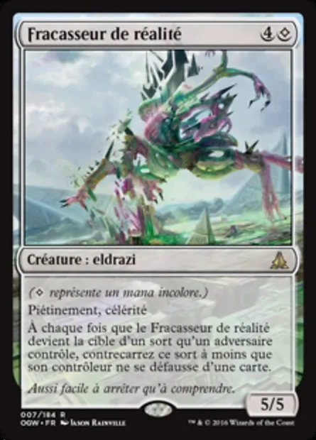 Fracasseur de réalité, carte Magic OGW 7 — extension Le serment des Sentinelles