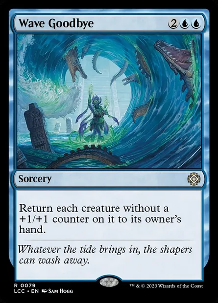 Wave Goodbye, Magic card LCC 79 — The Lost Caverns of Ixalan Commander set