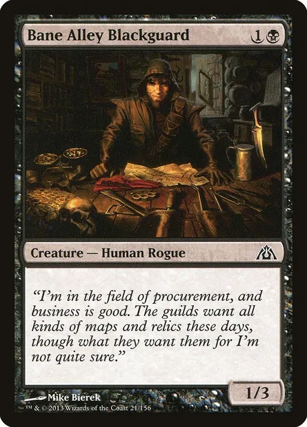 Bane Alley Blackguard, Magic card DGM 21 — Dragon's Maze set