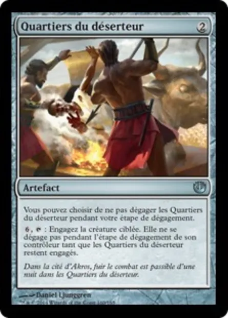 Quartiers du déserteur, carte Magic JOU 160 — extension Incursion dans Nyx
