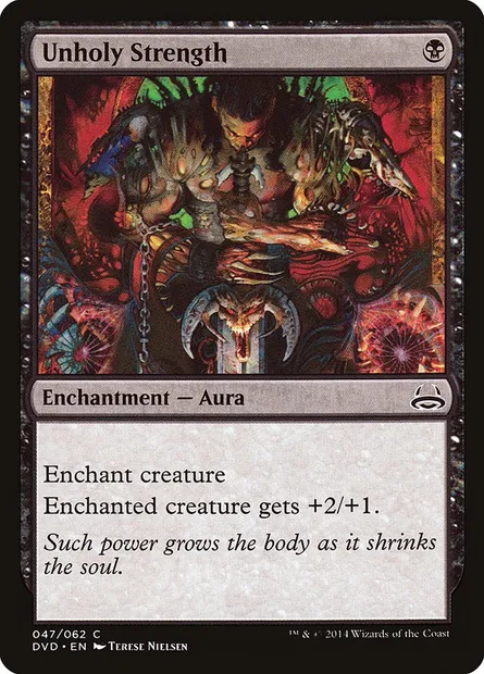 Unholy Strength, Magic card DVD 47 — Duel Decks Anthology: Divine vs. Demonic set