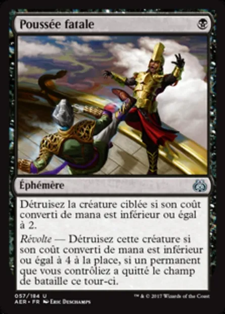 Poussée fatale, carte Magic AER 57 — extension La révolte éthérique
