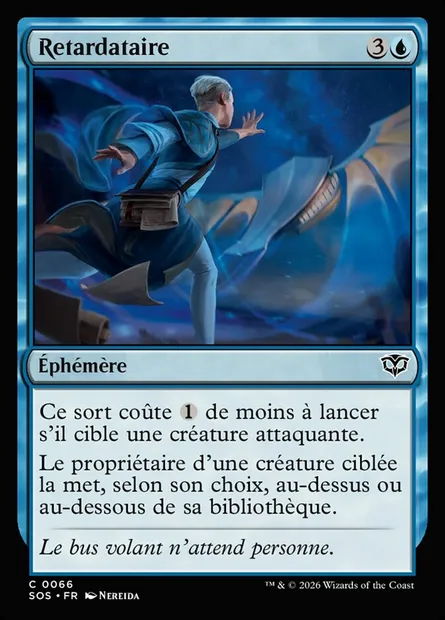 Retardataire, carte Magic SOS 66 — extension Secrets of Strixhaven