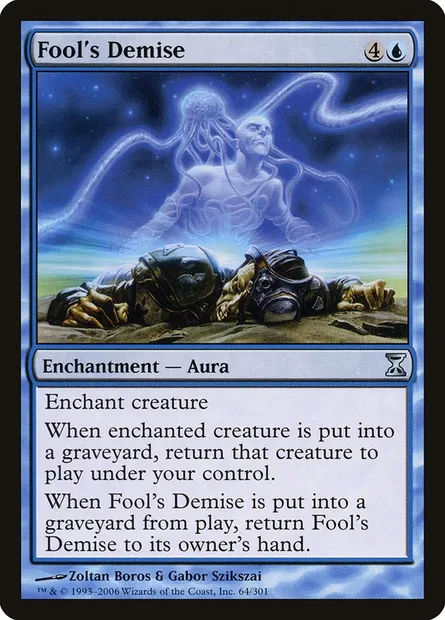 Fool's Demise, Magic card TSP 64 — Time Spiral set