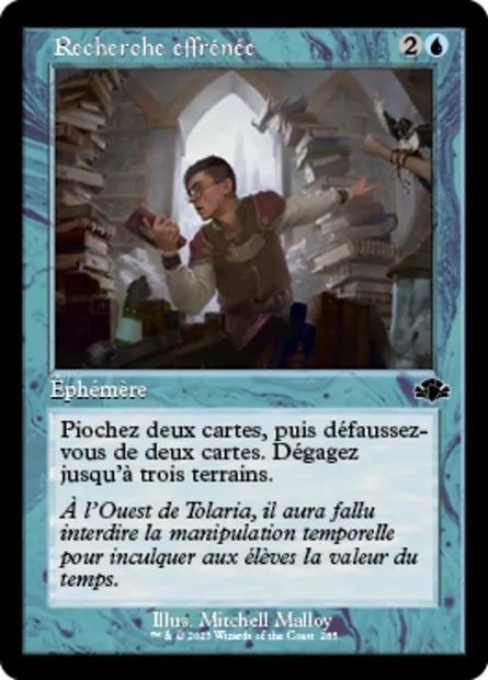 Recherche effrénée, carte Magic DMR 285 — extension Dominaria Remastered