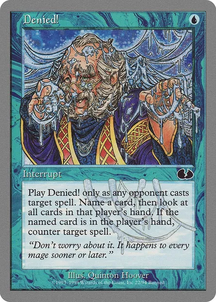 Denied!, Magic card UGL 22 — Unglued set