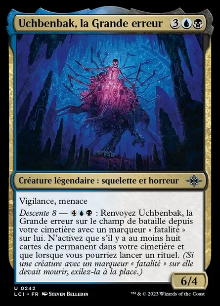 Uchbenbak, la Grande erreur, carte Magic LCI 242 — extension The Lost Caverns of Ixalan