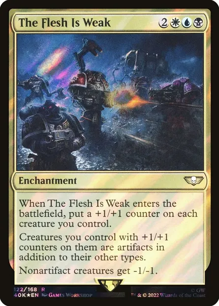 La chair est faible, carte Magic 40K 122★ — extension Warhammer 40,000 Commander