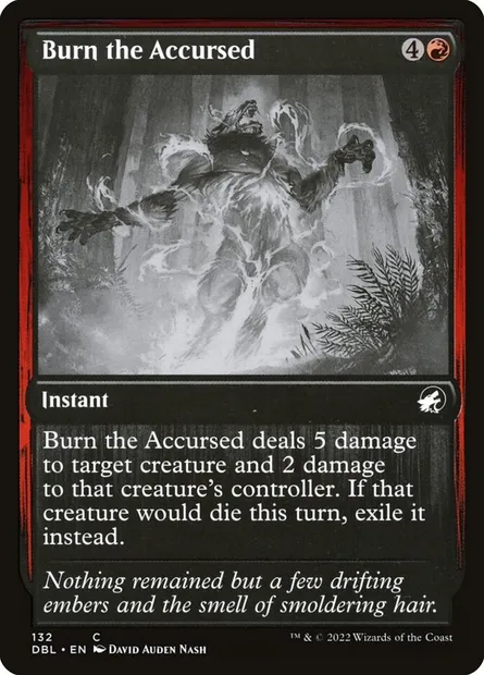 Burn the Accursed, Magic card DBL 132 — Innistrad: Double Feature set
