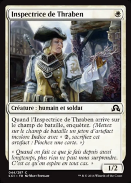 Inspectrice de Thraben, carte Magic SOI 44 — extension Ténèbres sur Innistrad