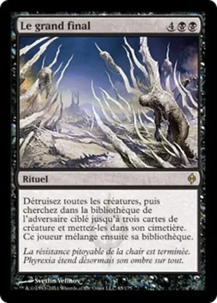 Le grand final, carte Magic NPH 65 — extension La Nouvelle Phyrexia