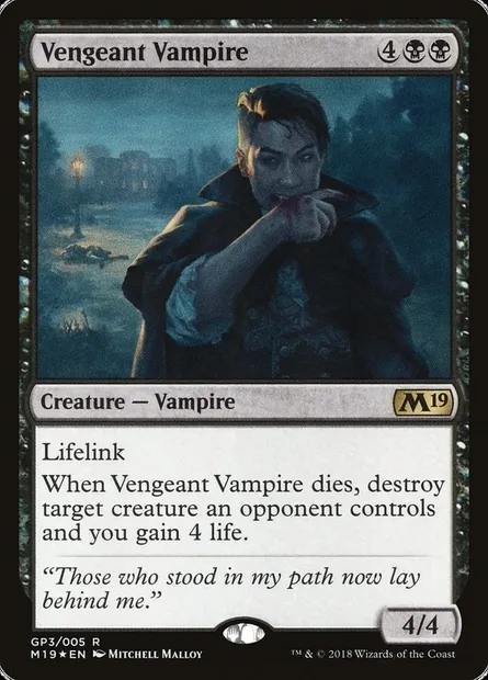 Vengeant Vampire, Magic card G18 GP3 — M19 Gift Pack set
