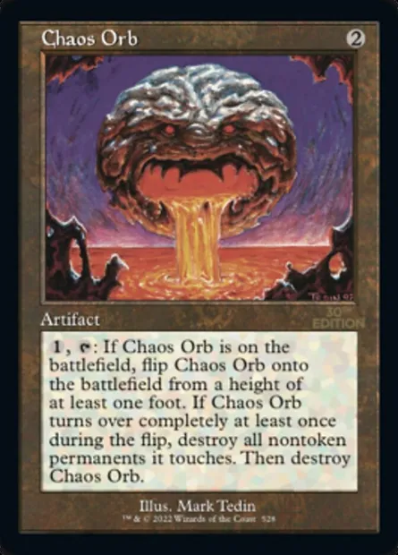 Chaos Orb, Magic card 30A 528 — 30th Anniversary Edition set