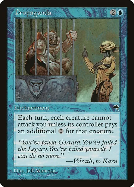 Propaganda, Magic card TMP 80 — Tempest set