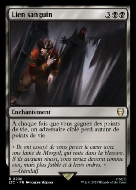Lien sanguin, carte Magic LTC 208 — extension Tales of Middle-earth Commander