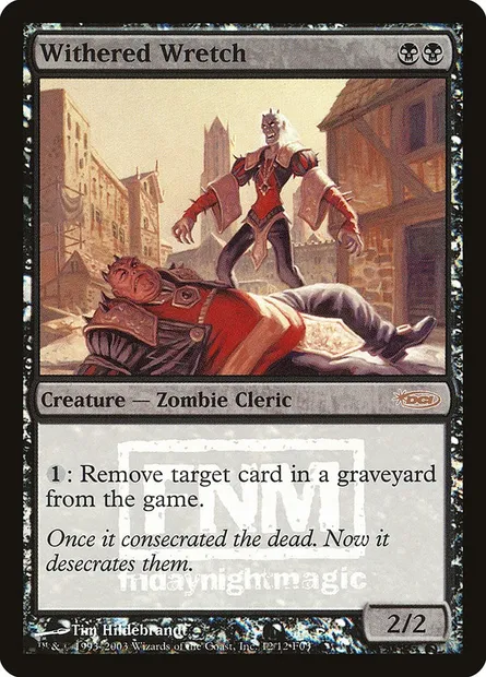 Withered Wretch, Magic card F03 12 — Friday Night Magic 2003 set