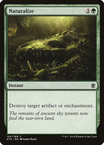 Naturalize, Magic card KTK 142 — Khans of Tarkir set