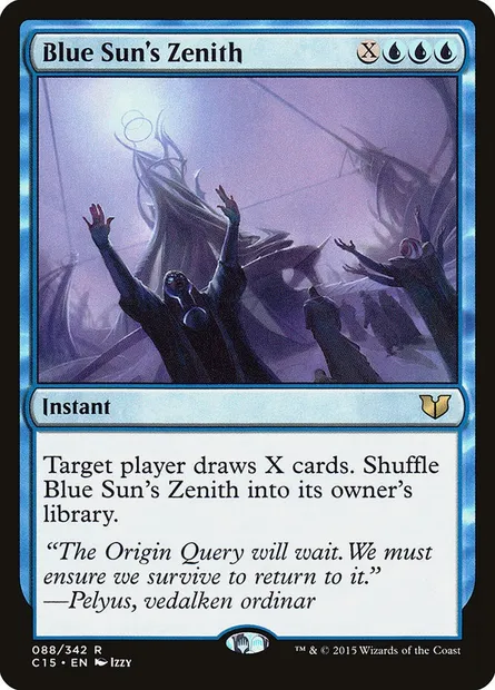 Blue Sun's Zenith, Magic card C15 88 — Commander 2015 set
