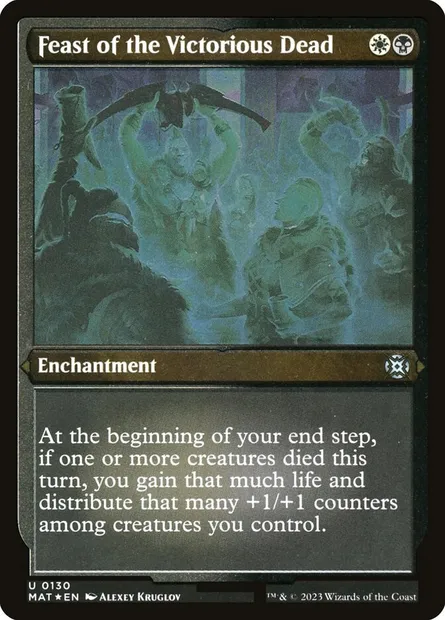 Feast of the Victorious Dead, Magic card MAT 130 — March of the Machine: The Aftermath set